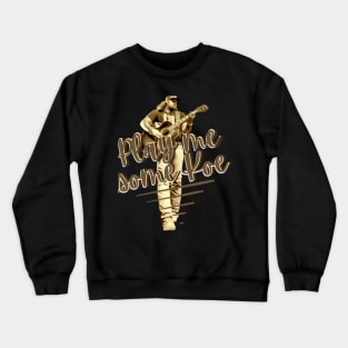 Birthday Gifts Play Me Some Koe Idol Gift Fot You Crewneck Sweatshirt